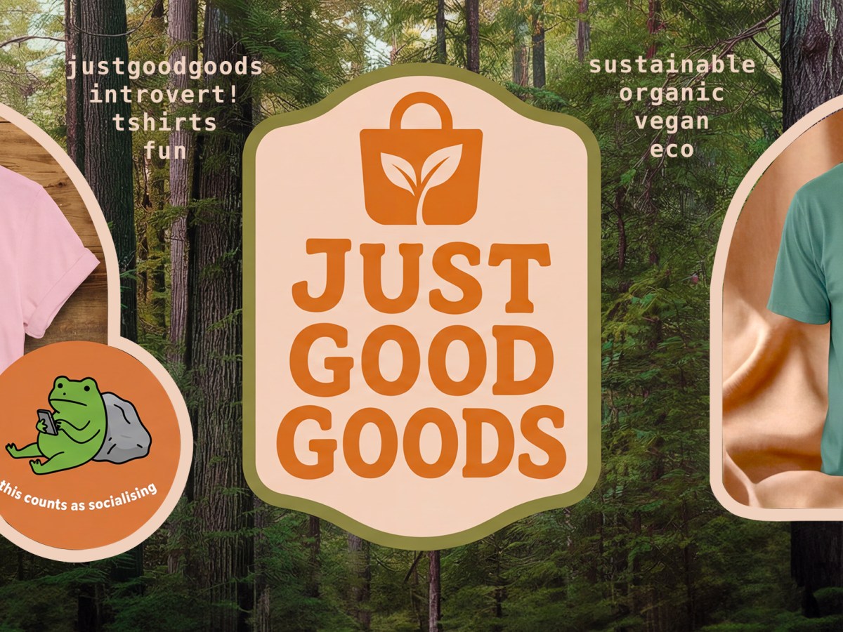 Just Good Goods – our new&nbsp;shop!